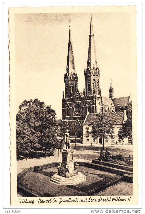 Tilburg - Heuvel St. Jozefkerk Met Standbeeld Willem II       -   Noord-Brabant / Nederland - Tilburg