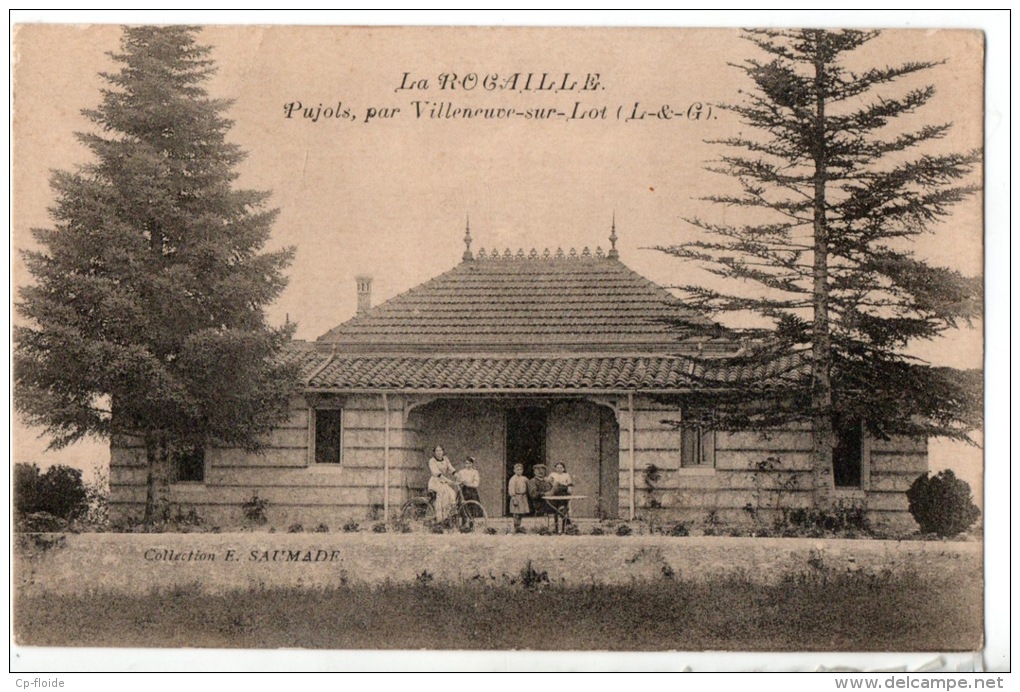 47 - PUJOLS, PAR VILLENEUVE-SUR-LOT . LA ROCAILLE - Réf. N°8183 - - Autres & Non Classés