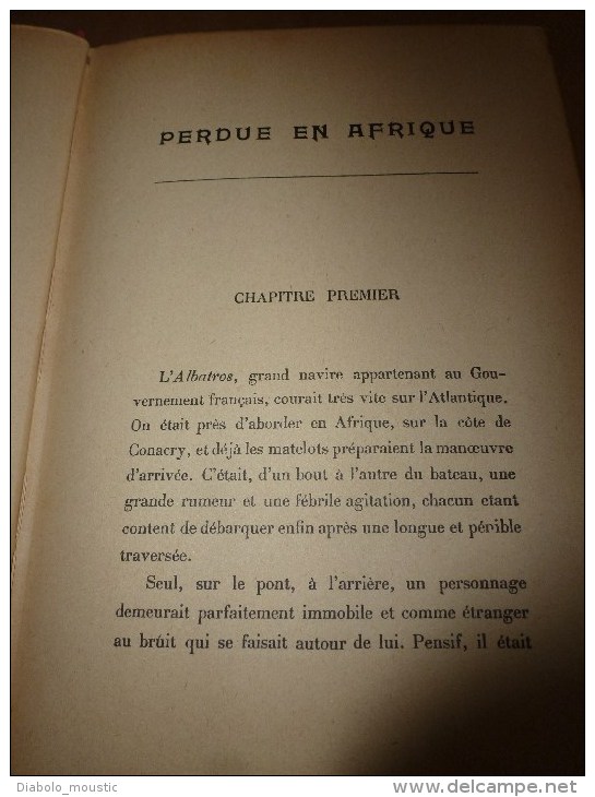 1900 ?  PERDU En AFRIQUE Illustrations De Thiriet - 1901-1940