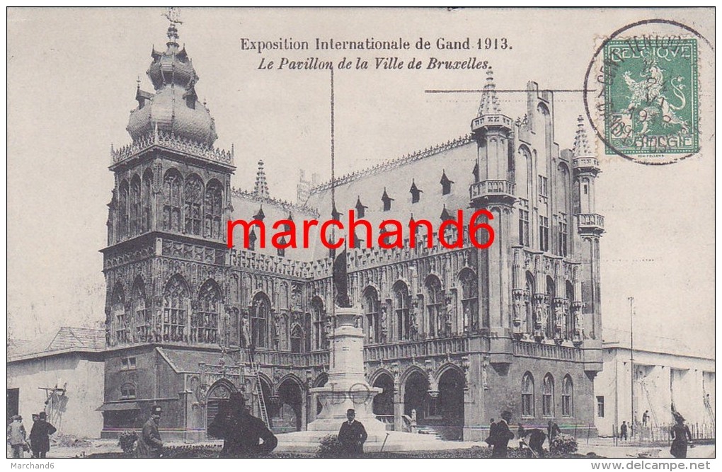 Belgique Gent Gand Le Pavillon De La Ville De Bruxelles Exposition Internationale De 1913 - Gent