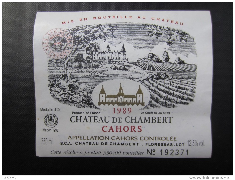 ETIQUETTE DE VIN (M64) Château De Chambert 1989 CAHORS (2 Vues) Floressas Numéroté 192371 - Cahors