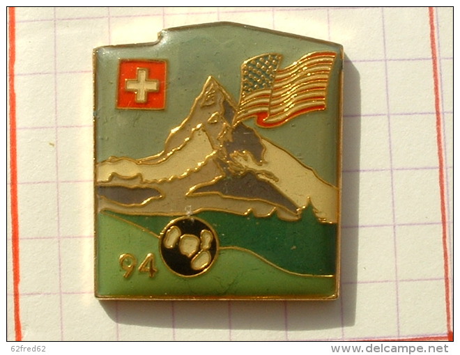 PIN´S FOOTBALL WORLD CUP USA 94 MONTAGNE SUISSE - Football