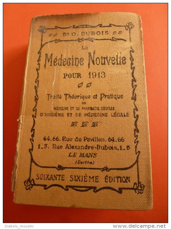 1913 Médecine :Traité Théorie Et Pratique De Médecine Et Pharm. Usuelle Hygiène Et Méd. Légale Av Figures Couleurs - 1901-1940