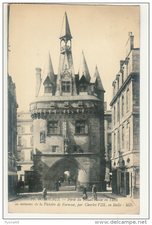 BORDEAUX - Porte Du Palais élevée En1495 En Mémoire De La Victoire De Fornoue, Par Charles VIII En Italie. - (Animée) - Bordeaux