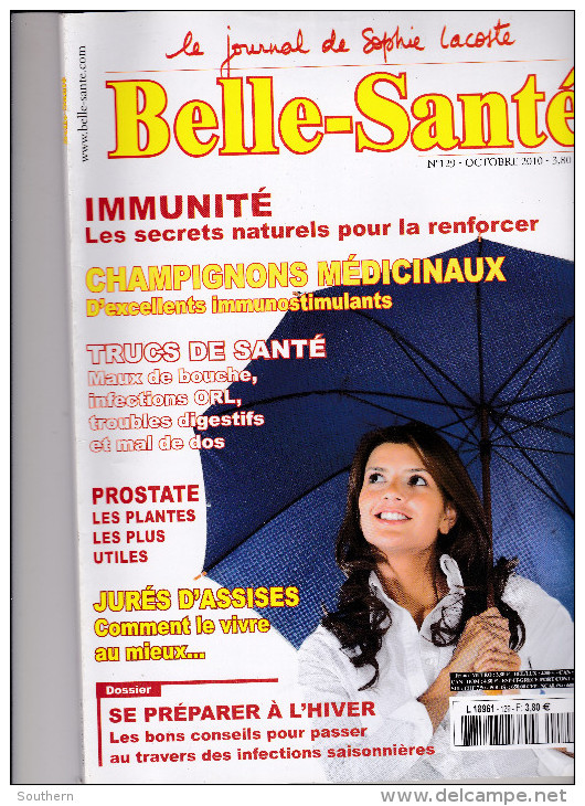 Le Journal De Sophie Lacoste N° 129 10/2010  " Belle-Santé " TBE - Medicina & Salud