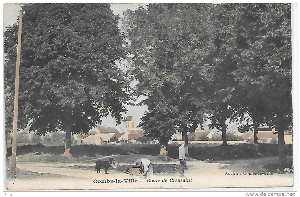 COMBS LA VILLE - Route De Creusaint - Combs La Ville