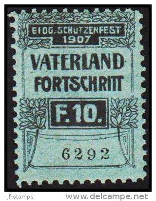 1907. EIGD. SCHÜTZENFEST 1907. VATERLAND FORTSCHRITT. F. 10 (Michel: ) - JF128008 - Fiscaux