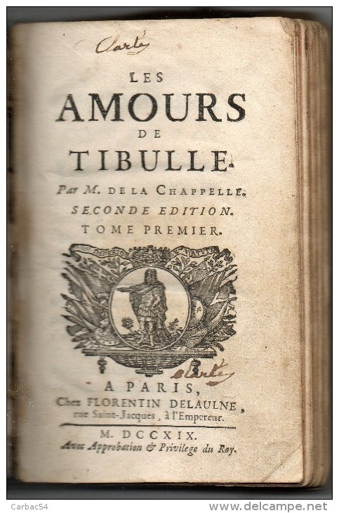 Les Amours De Tibulle Par M. De La Chappelle  3 Tomes - 1701-1800