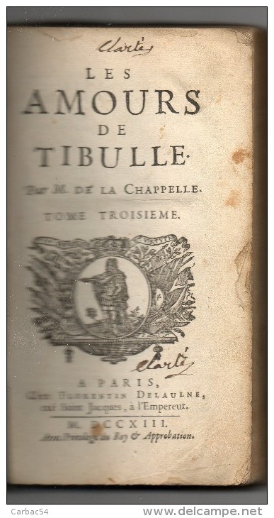 Les Amours De Tibulle Par M. De La Chappelle  3 Tomes - 1701-1800