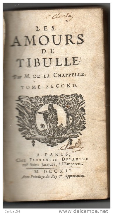 Les Amours De Tibulle Par M. De La Chappelle  3 Tomes - 1701-1800