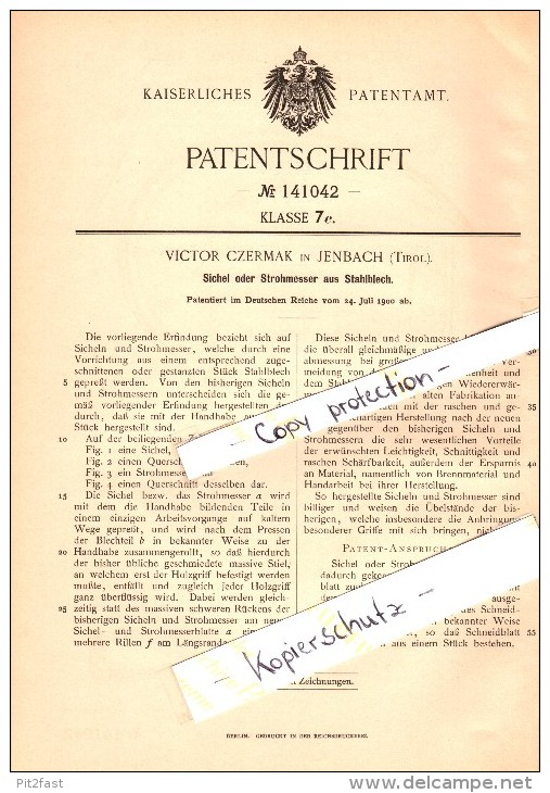 Original Patentschrift - V. Czermak In Jenbach , Tirol , 1900 ,  Sichel Oder Strohmesser Aus Stahlblech !!! - Jenbach