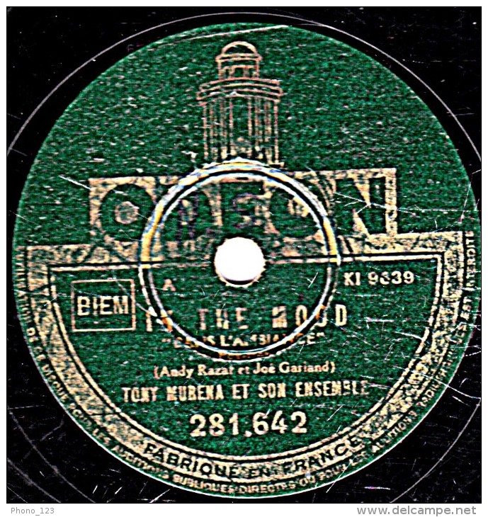 78 Trs - 25 Cm - ODEON  281.642 - état M - TONY MURENA _ IN THE MOOD - MELODIE POUR MADAME - 78 Rpm - Schellackplatten