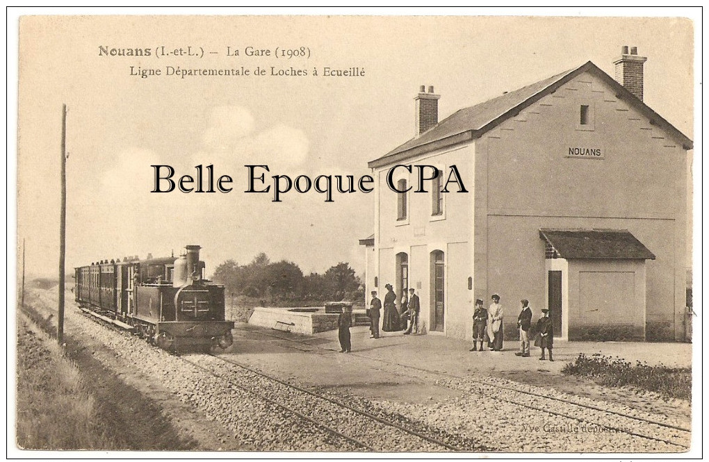37 - NOUANS - La Gare 1908 - Ligne Départementale De Loches à Écueillé / TRAIN ++++ Vve Castille, Dépositaire ++ - Autres & Non Classés
