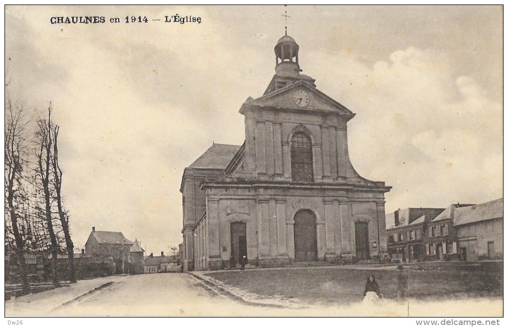 Chaulnes (Somme) En 1914 - L'Eglise - Edition Breger Frères - Chaulnes