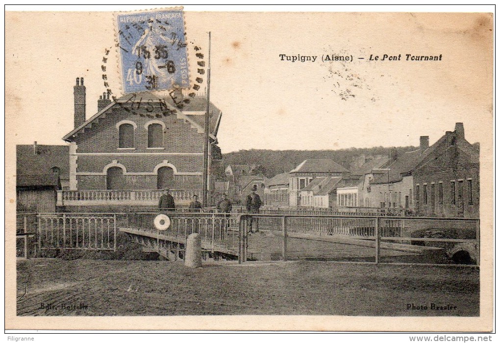 TUPIGNY Le Pont Tournant - Autres & Non Classés