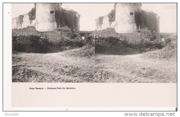 PAYS BASQUE CHATEAU FORT DE MAULEON (CARTE STEREO) - Mauleon Licharre