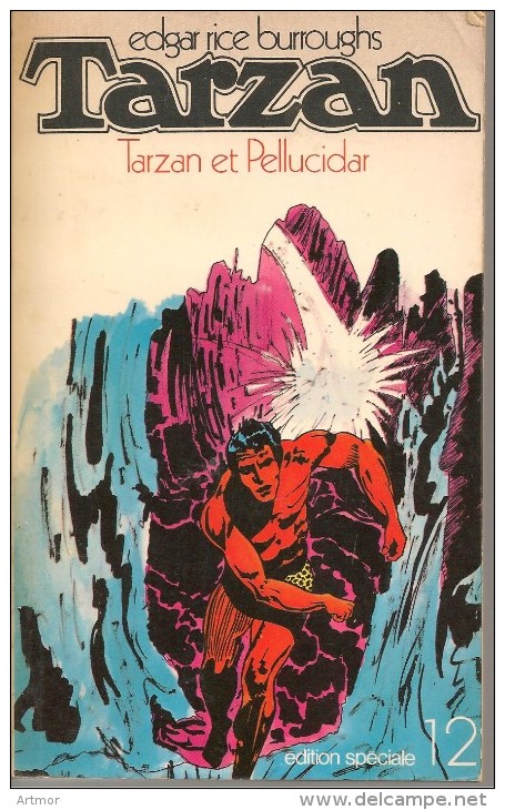 TARZAN  N°12 - 1971 - BURROUGHS  - TARZAN ET PELLUCIDAR - Lattes