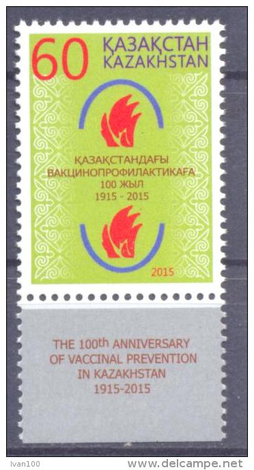2015. Kazakhstan, Centenary Of Vaccinal Prevention In Kazakhstan, 1v, Mint/** - Kasachstan