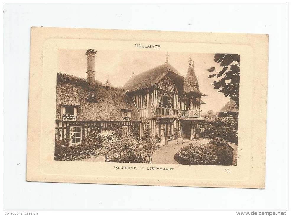 Cp , 14 , .HOULGATE , La Ferme Du LIEU-MAROT , Voyagée 1910 , LL. - Houlgate