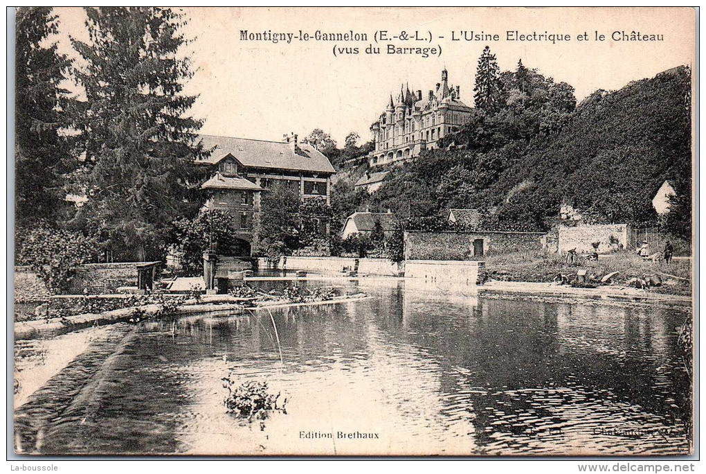 28 MONTIGNY LE GANNELON - Usine électrique Et Château - Montigny-le-Gannelon