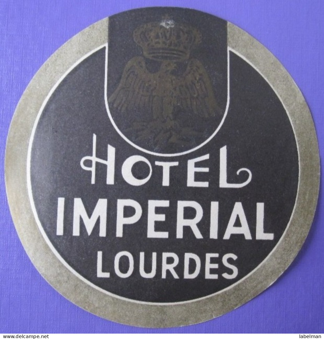 HOTEL AUBERGE MOTEL IMPERIAL LOURDES PARIS FRANCE DECAL STICKER VINTAGE LUGGAGE LABEL ETIQUETTE AUFKLEBER - Hotel Labels