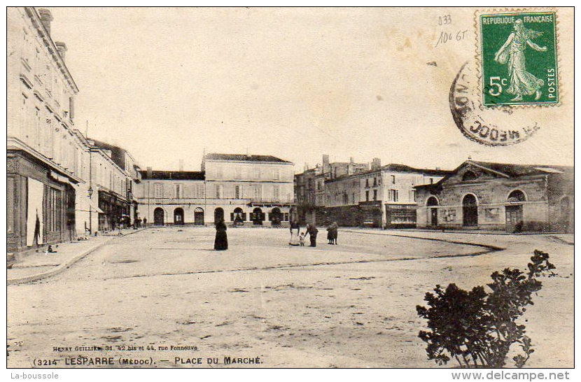 33 LESPARRE - La Place Du Marché - Lesparre Medoc