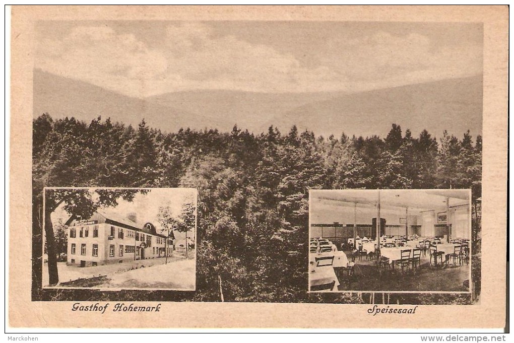 DEUTSCHLAND - OBERURSEL I. TAUNUS : Gasthof Und Kaffee Hohemark, Speisesaal, Waldpanorama - Oberursel