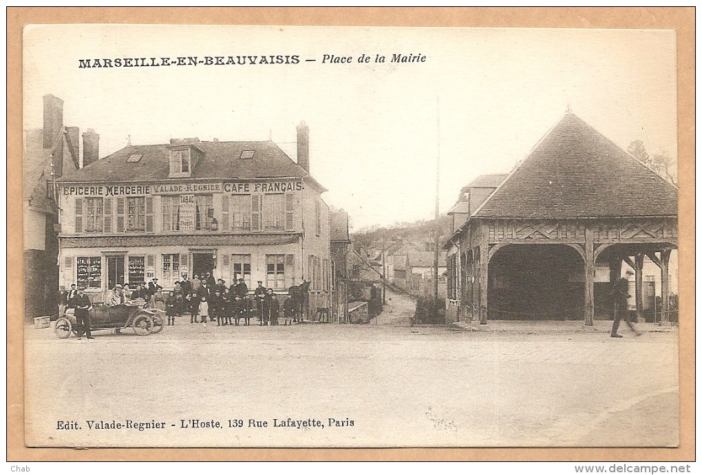 MARSEILLE EN BEAUVAISIS - Place De La Mairie - EPICERIE - MERCERIE- VALADE REGNIER- CAFE - VOITURE - Voyagée 1916 - Marseille-en-Beauvaisis