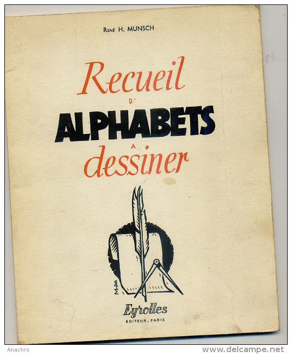 CALLIGRAPHIE ECRITURE RECUEIL MODELES D´ ALPHABETS ECRITURE à Dessiner 1959 - Andere & Zonder Classificatie