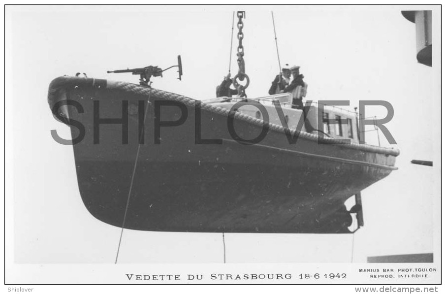 Vedette Du Cuirassé STRASBOURG (Marine Nationale) - Carte Photo éd. Marius Bar - Photo/bateau/schiff - Warships