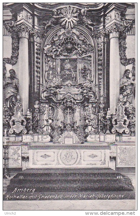 AK Amberg - Hochaltar Mit Gnadenbild In Der Mariahilfsbergkirche - Ca. 1910 (12011) - Amberg