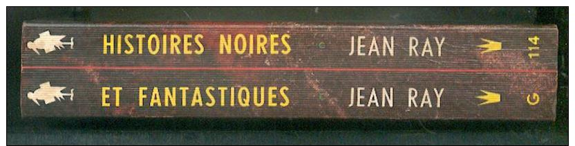 No PAYPAL !! : Jean RAY ( John Flanders ) 25 Histoires Noires ,Édition Marabout G 114 ©.1961 Rééditon Année 60 TTBE/NEUF - Marabout SF