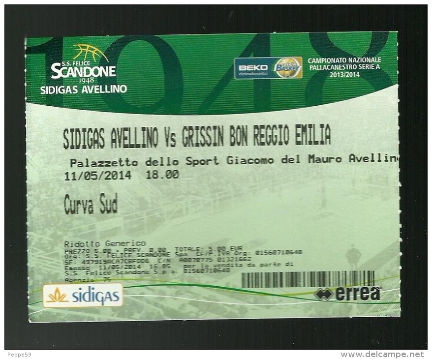 Biglietto Di Ingresso - Pallacanestro Serie A 2014 - Sidigas Avellino - Grissin Bon Reggio Emilia - Altri & Non Classificati