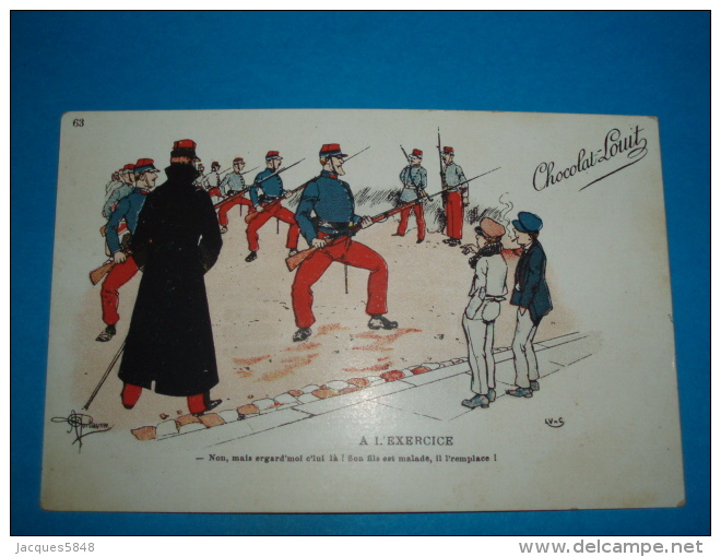 Illustrateurs ) Guillaume - Année 1900 - Publicité : Chocolat-louit - A L'exercice -  N° 63 - Guillaume
