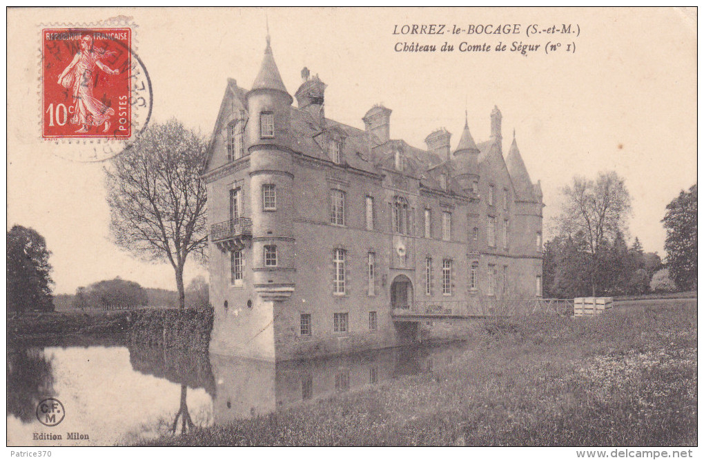 LORREZ LE BOCAGE PREAUX - Château Du Comte De Ségur - Lorrez Le Bocage Preaux