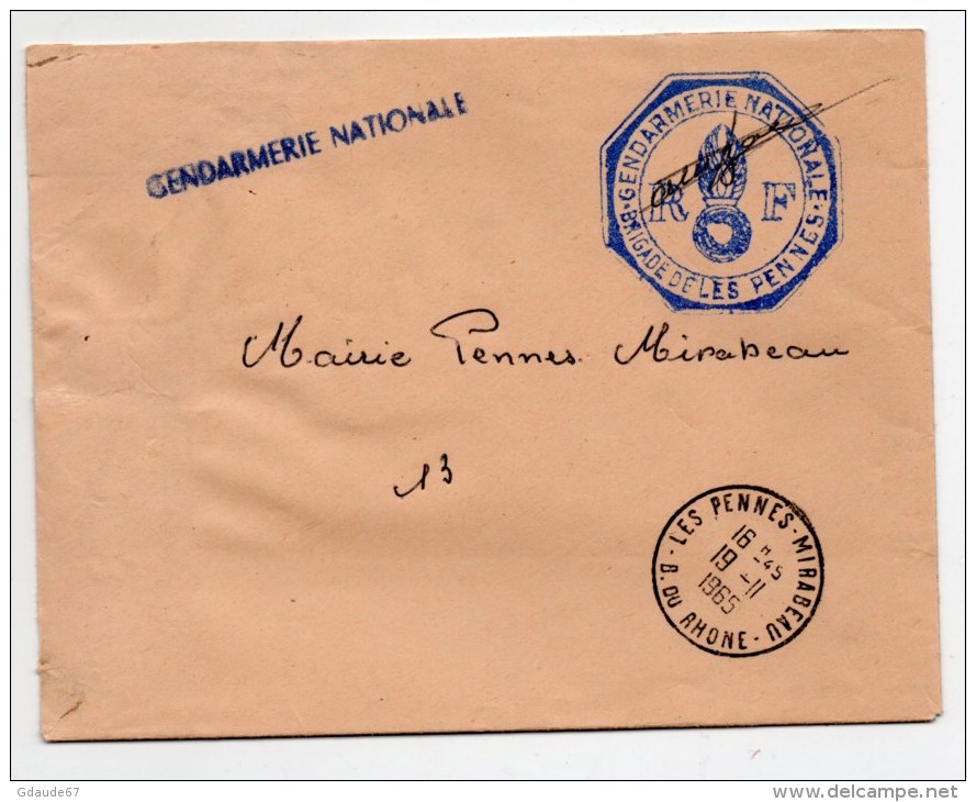 1965 - ENVELOPPE FM De LES PENNES (BOUCHES DU RHONE) Avec CACHET SUP "GENDARMERIE NATIONALE / BRIGADE LES PENNES" - Militaire Stempels Vanaf 1900 (buiten De Oorlog)