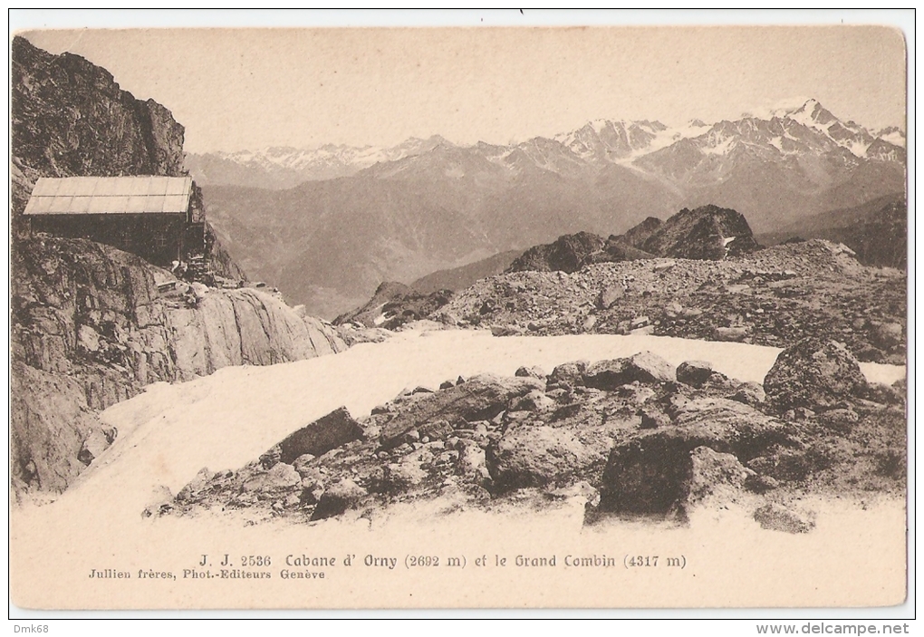 SWITZERLAND - CABANE D'ORNY ET LEGRAND COMBIN - EDIT JULLIEN FRERES 1910s  (21 ) - Orny