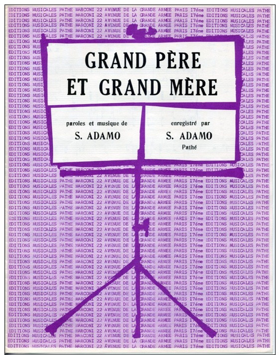 61-80 PARTITION ADAMO GRAND-PÈRE ET GRAND-MÈRE 1964 PIANO GUITARE - Sonstige & Ohne Zuordnung