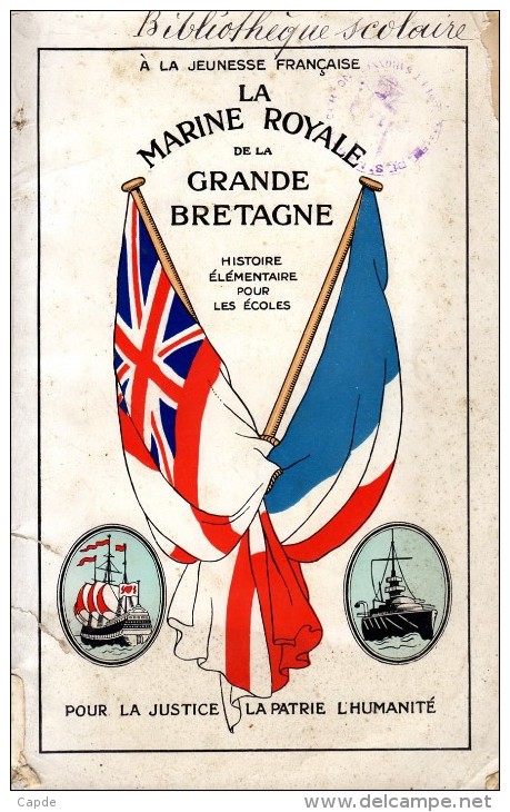 La Marine Royale De La Grande-Bretagne. - Grande Guerre. - Histoire élémentaire Pour Les écoles. - War 1914-18