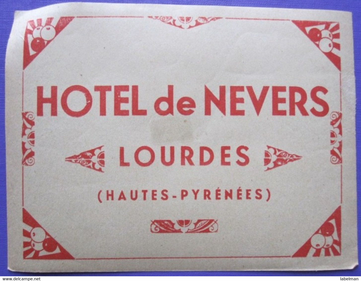 HOTEL AUBERGE NEVERS LOURDES PYRENEES DECAL FRANCE STICKER LUGGAGE LABEL ETIQUETA ETICHETTA ETIQUETTE AUFKLEBER PARIS - Hotel Labels