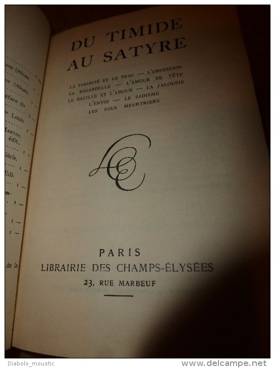 1933 Du TIMIDE Au SATYRE : La Timidité Et Le Trac ,L'Obsession ,La Regardelle, La Jalousie, L'Envie Etc.. Par Voivenel - 1901-1940