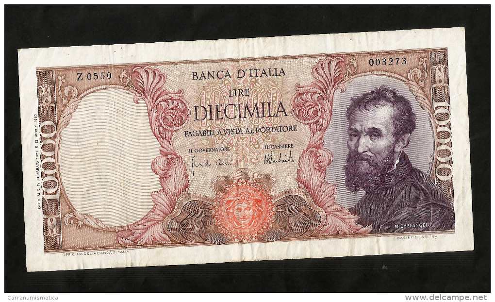 ITALIA - 10000 Lire MICHELANGELO (Firme: Carli / Barbarito - Decr. 15/02/1973) - REPUBBLICA ITALIANA - 10.000 Lire