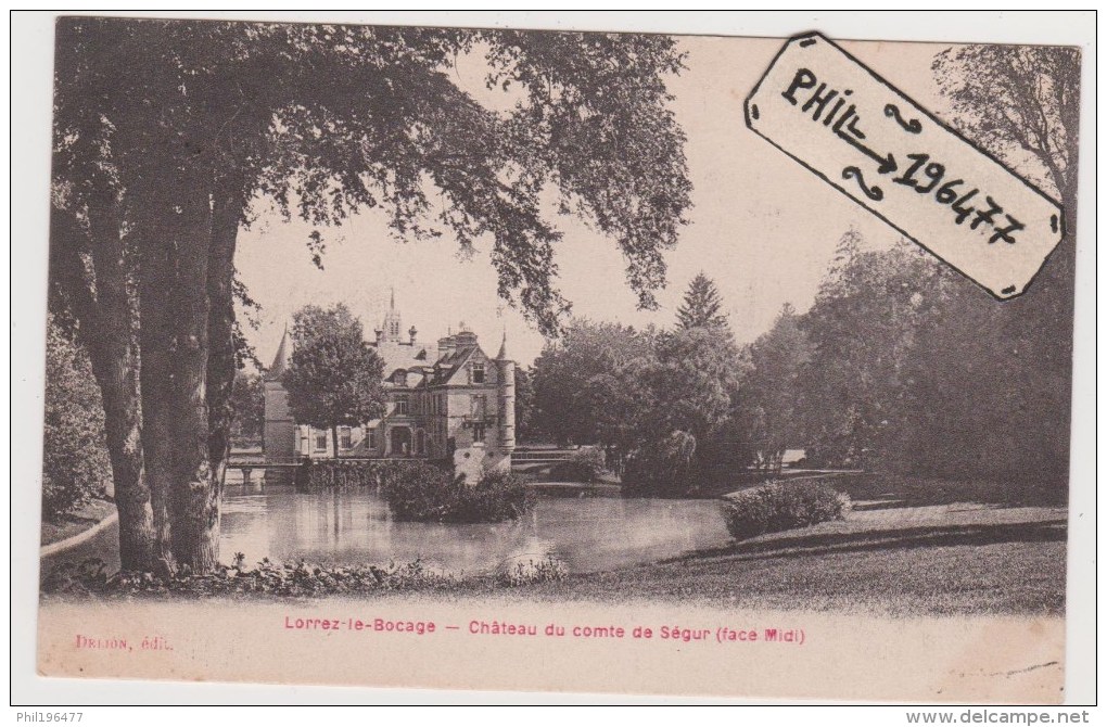 77 Lorrez Le Bocage - Cpa / Le Château Du Comte De Ségur. - Lorrez Le Bocage Preaux