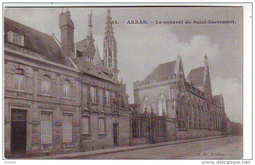 62. ARRAS . LE COUVENT DU SAINT SACREMENT - Arras