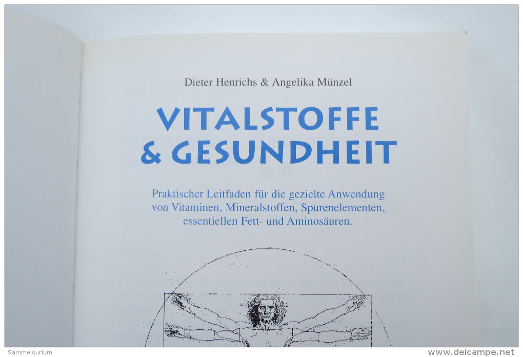 Dieter Henrichs/Angelika Münzel "Vitalstoffe & Gesundheit" Orthomolekulare Ernährung - Bausteine Des Lebens - Santé & Médecine