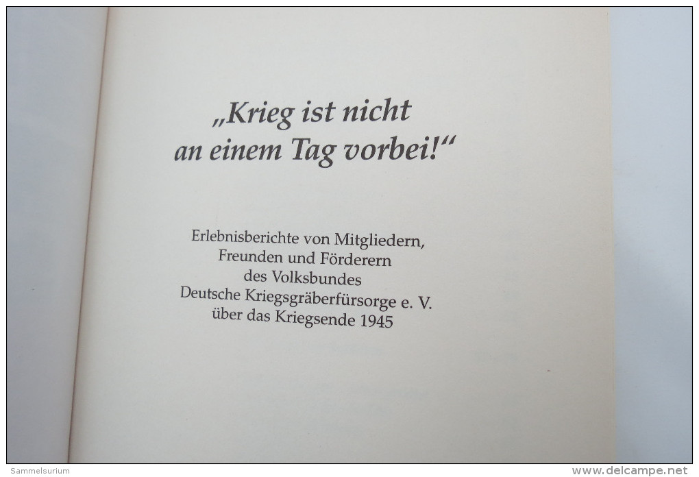 "Krieg Ist Nicht An Einem Tag Vorbei" Volksbund Deutsche Kriegsgräberfürsorge - Politik & Zeitgeschichte