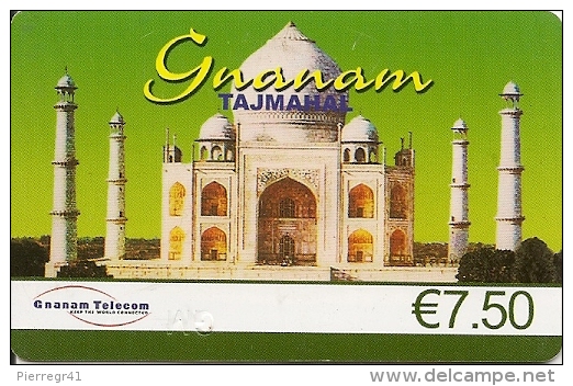 CARTE-PREPAYEE-.7.5€-GNANAM TELECOM-TAJMAHAL-12/2010-TBE- - Autres & Non Classés