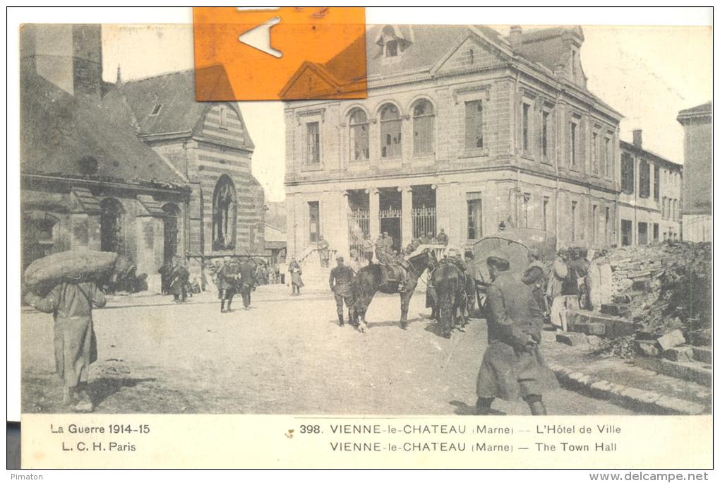 La Guerre 1914 - 15    VIENNE - Le - CHATEAU  - L'Hotel De Ville , Trés Bon état ( Voir Scan ) - Autres & Non Classés