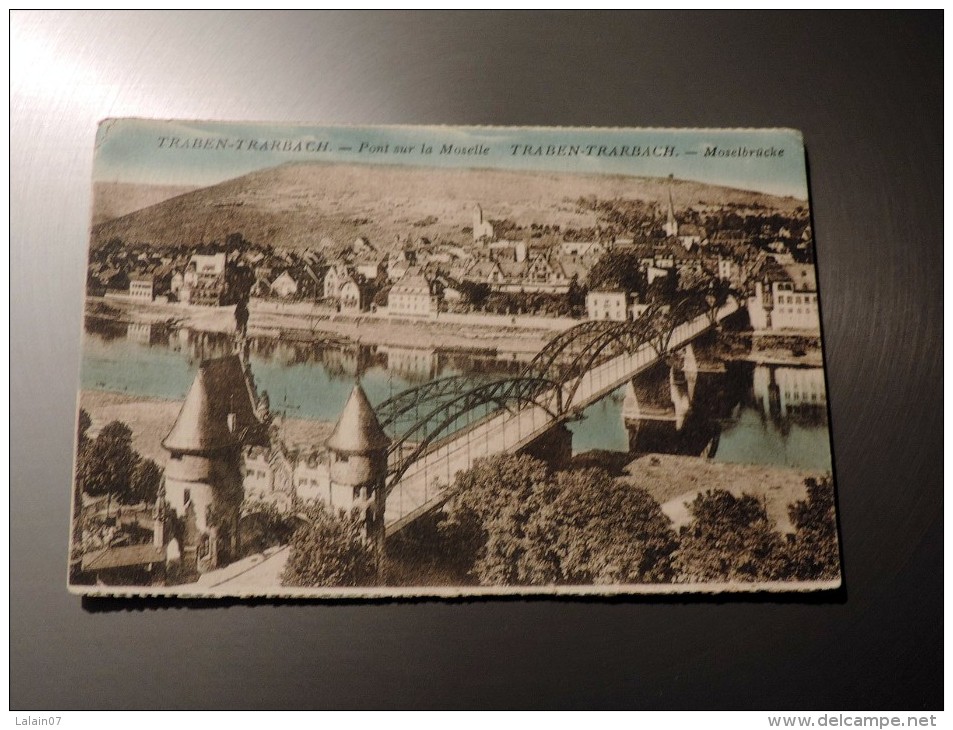 Carte Postale Ancienne : TRABEN TRARBACH : Pont Sur La Moselle En 1925 - Traben-Trarbach