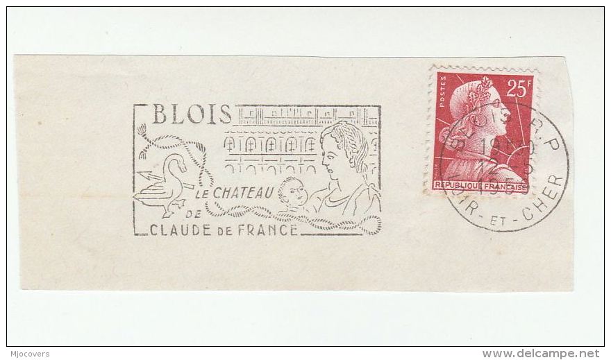 1959 FRANCE Stamps SLOGAN Pmk Illus  SWAN , BLOISE CASTLE , CLAUDE De FRANCE , ARROW  On Piece Bird Archery Bird - Schwäne